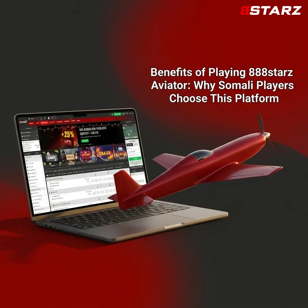 888starz Aviator benefits for Somali players including welcome bonus, fair gameplay, mobile access, and 24/7 support